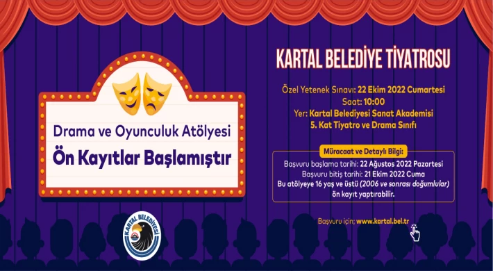 Kartal Belediye Tiyatrosu Drama ve Oyunculuk Atölyesi Ön Kayıtları Başladı