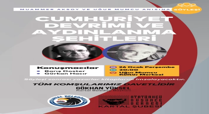 Aydınlanma Şehitleri Uğur Mumcu ve Muammer Aksoy Kartal’da Anılacak