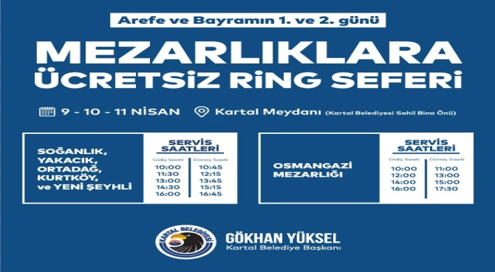 Kartal Belediyesi’nden Ramazan Bayramı’nda Mezarlıklara Ücretsiz Ulaşım Hizmeti