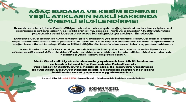 Kartal Belediyesi’nden Ağaç Budama ve Kesim Sonrası Yeşil Atıklarla İlgili Önemli Uyarı