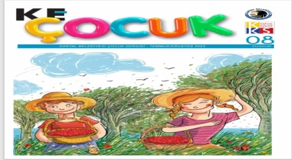 “KE Çocuk” Dergisinin Yaz Sayısı Çıktı