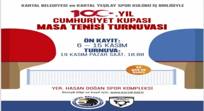 Kartal Belediyesi, 100. Yıl Cumhuriyet Kupası Masa Tenis Turnuvası’na Ev Sahipliği Yapacak