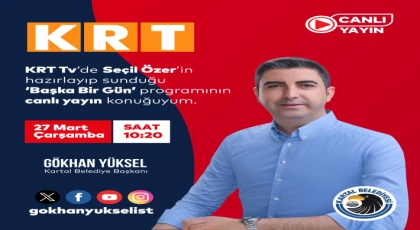 Başkan Gökhan Yüksel KRT TV’nin Canlı Yayın Konuğu