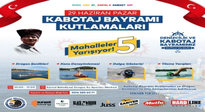 Kartal’da, Denizcilik ve Kabotaj Bayramı’nın 99. Yılı Kutlanacak