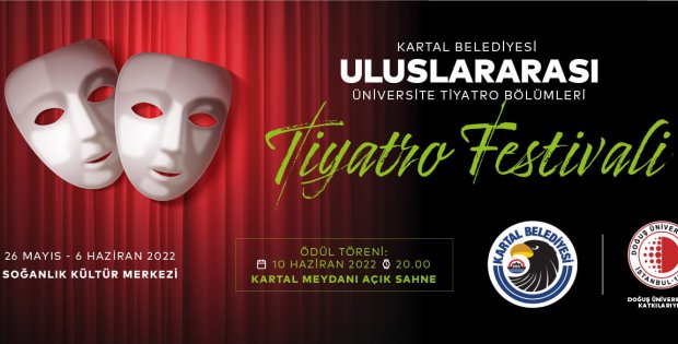 Uluslararası Üniversite Tiyatro Bölümleri Festivali Kartal’da Başlıyor